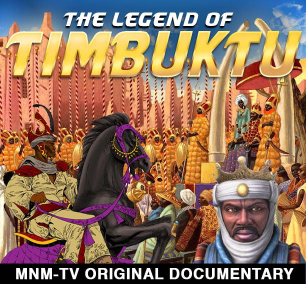 'Legend of Timbuktu' set to Screen this Month on MNM-TV